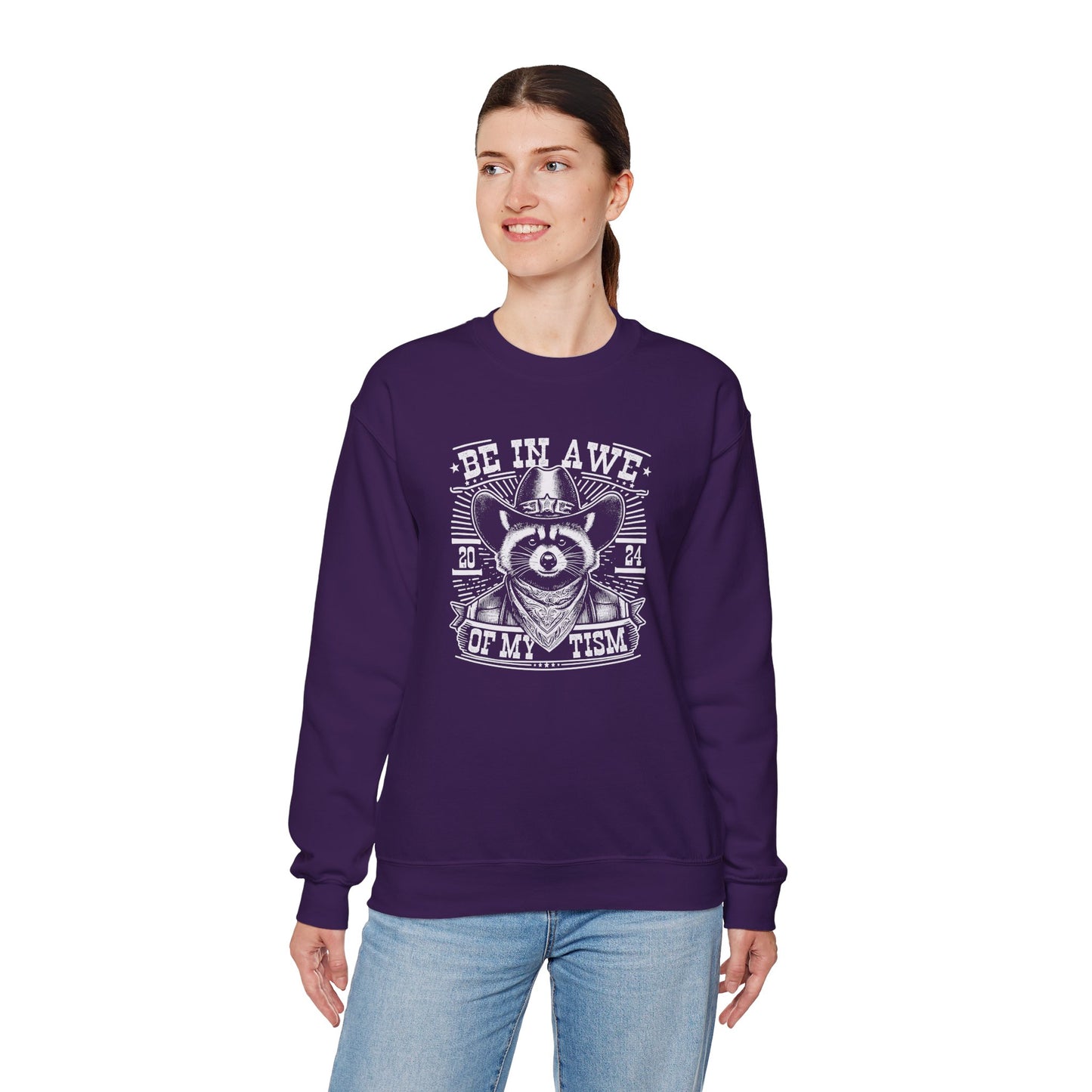 Sweatshirt BE IN AWE OF MY 'TISM Western Meme Autism Sweatshirt