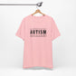 Autism; Seeing the World Differently Autism T-Shirt