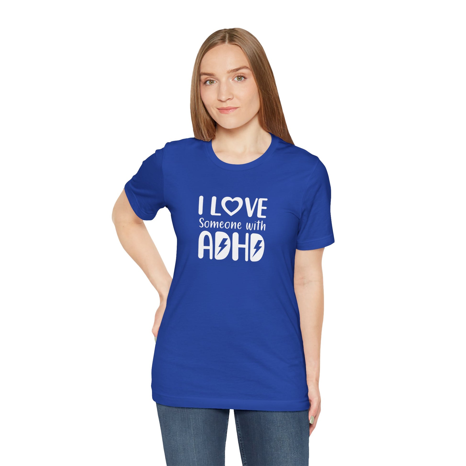T-Shirt I LOVE Someone with ADHD – Supportive ADHD T Shirt