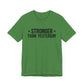 Empowering Tee – Stronger Than Yesterday Graphic T-Shirt