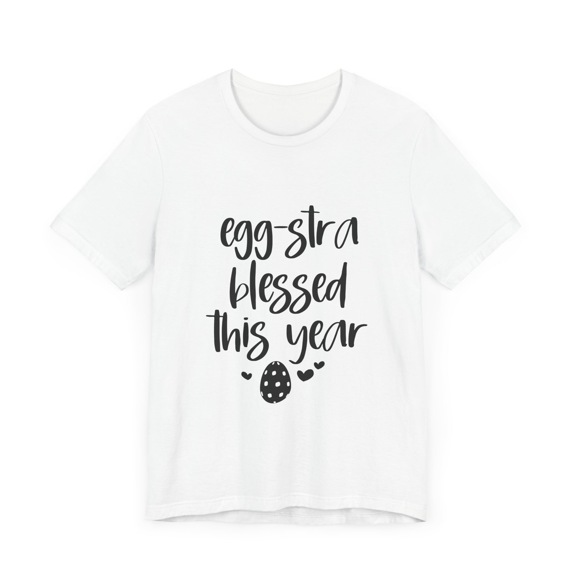 Faith-Based Easter Shirt – Eggstra Blessed This Year Tee