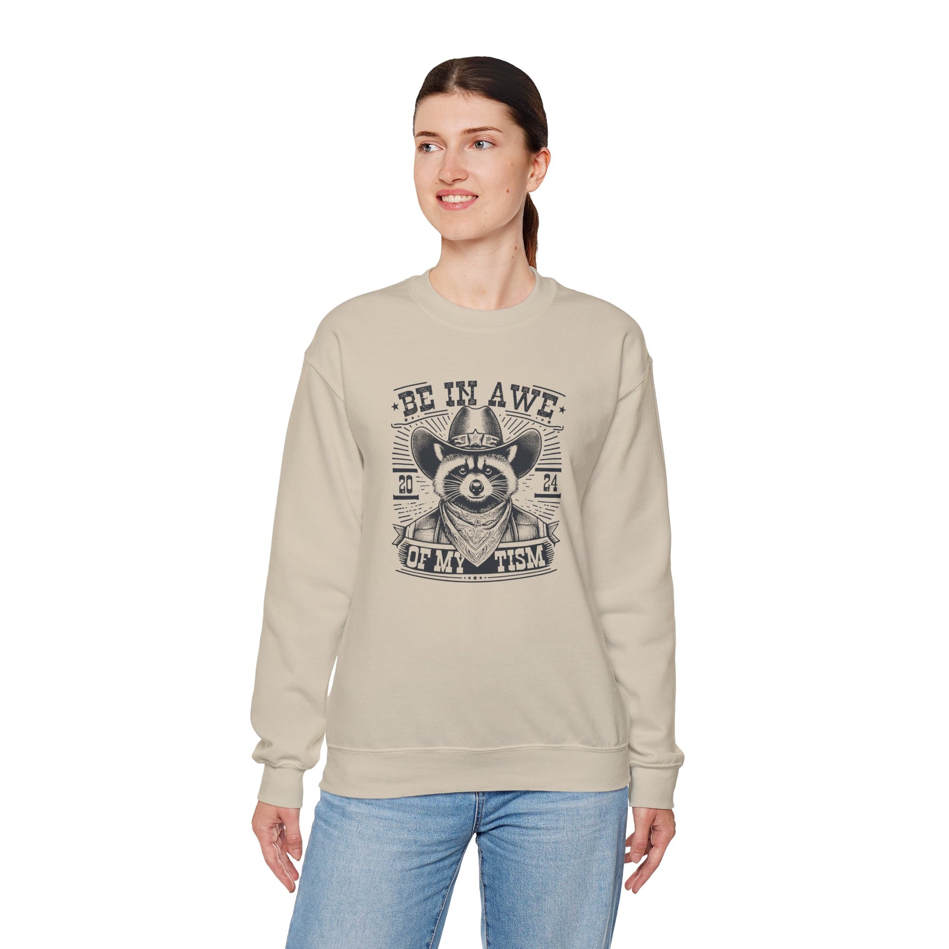 Sweatshirt BE IN AWE OF MY 'TISM Western Meme Autism Sweatshirt