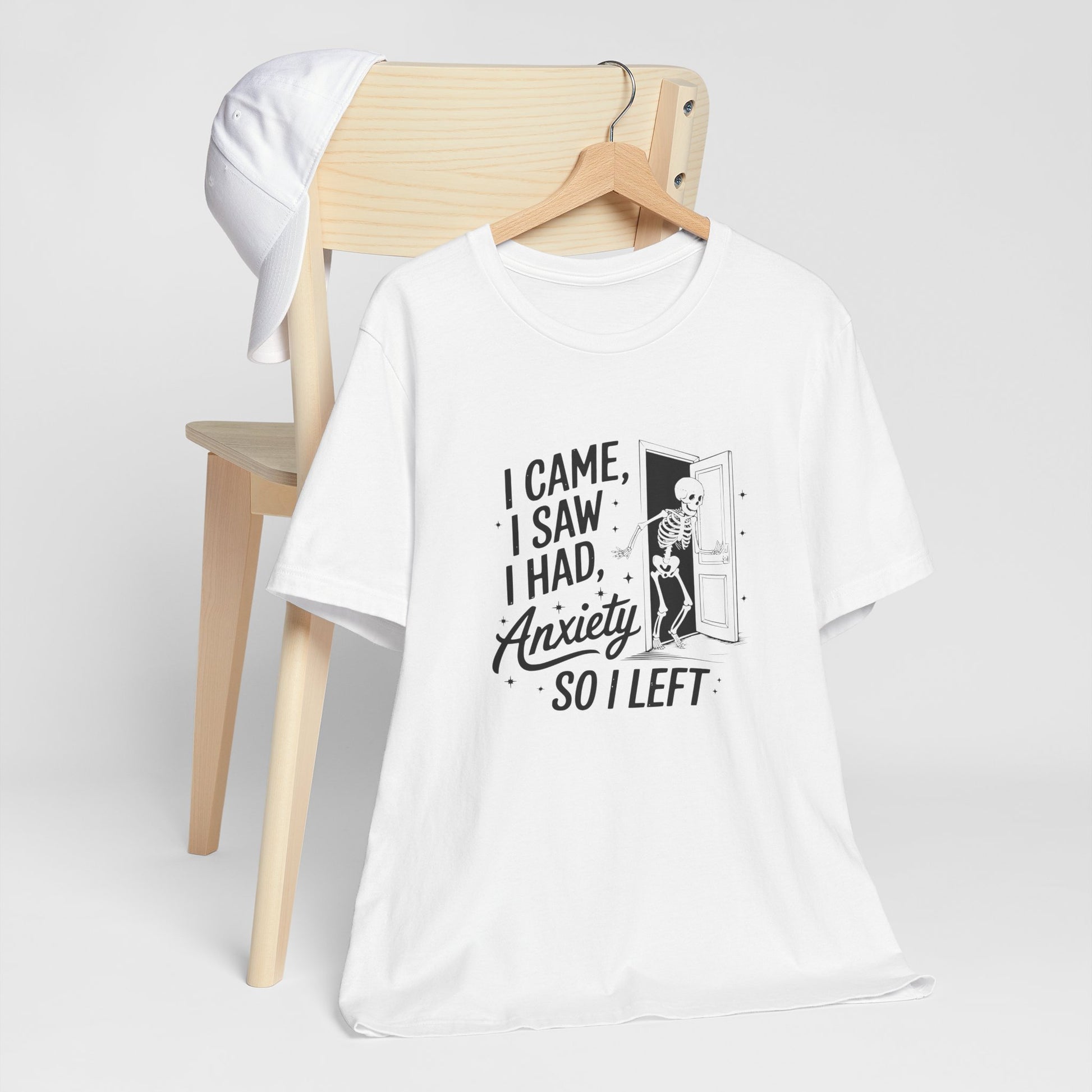 T-Shirt I CAME I SAW I HAD ANXIETY Shirt – Funny Anxiety Shirt Unisex