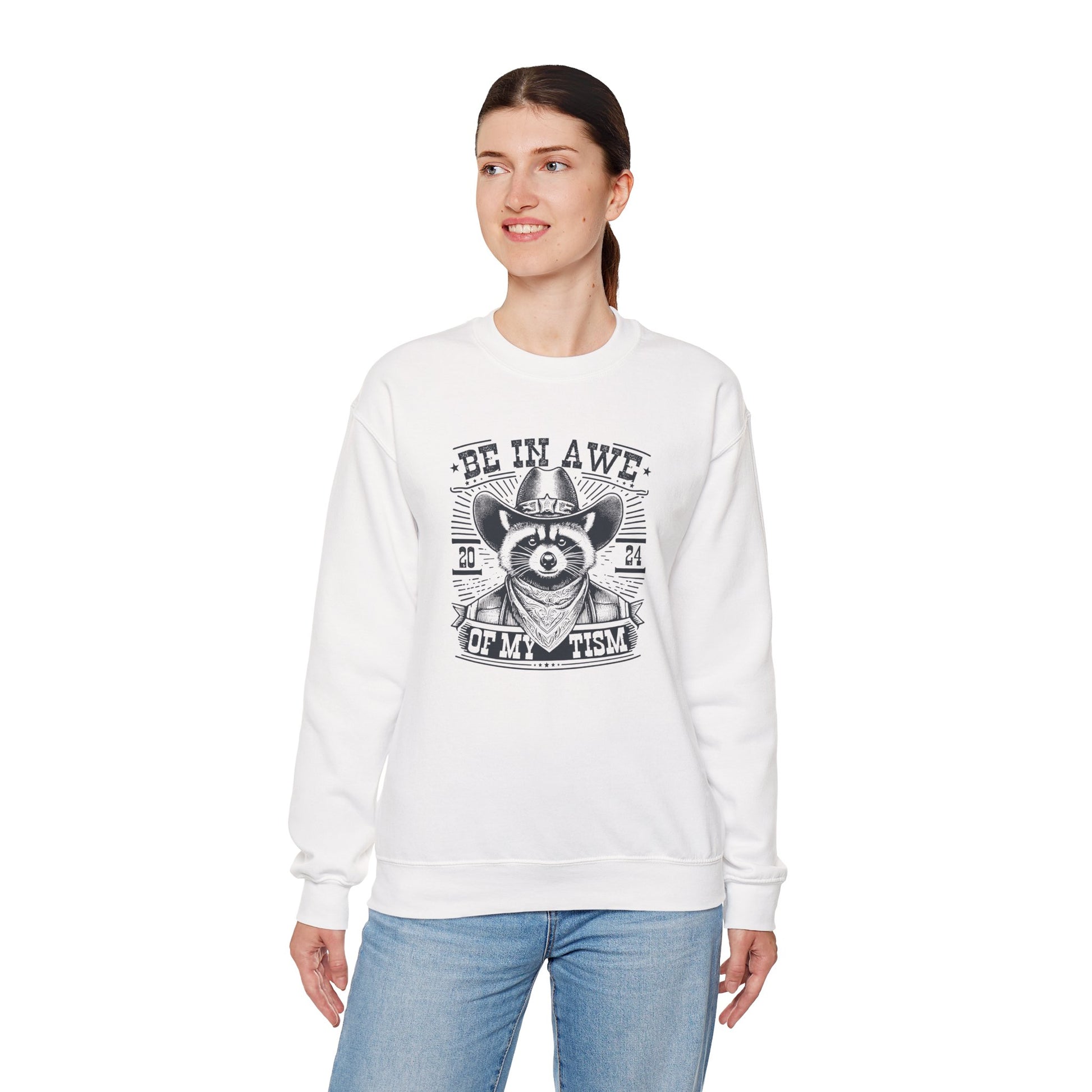 Sweatshirt BE IN AWE OF MY 'TISM Western Meme Autism Sweatshirt