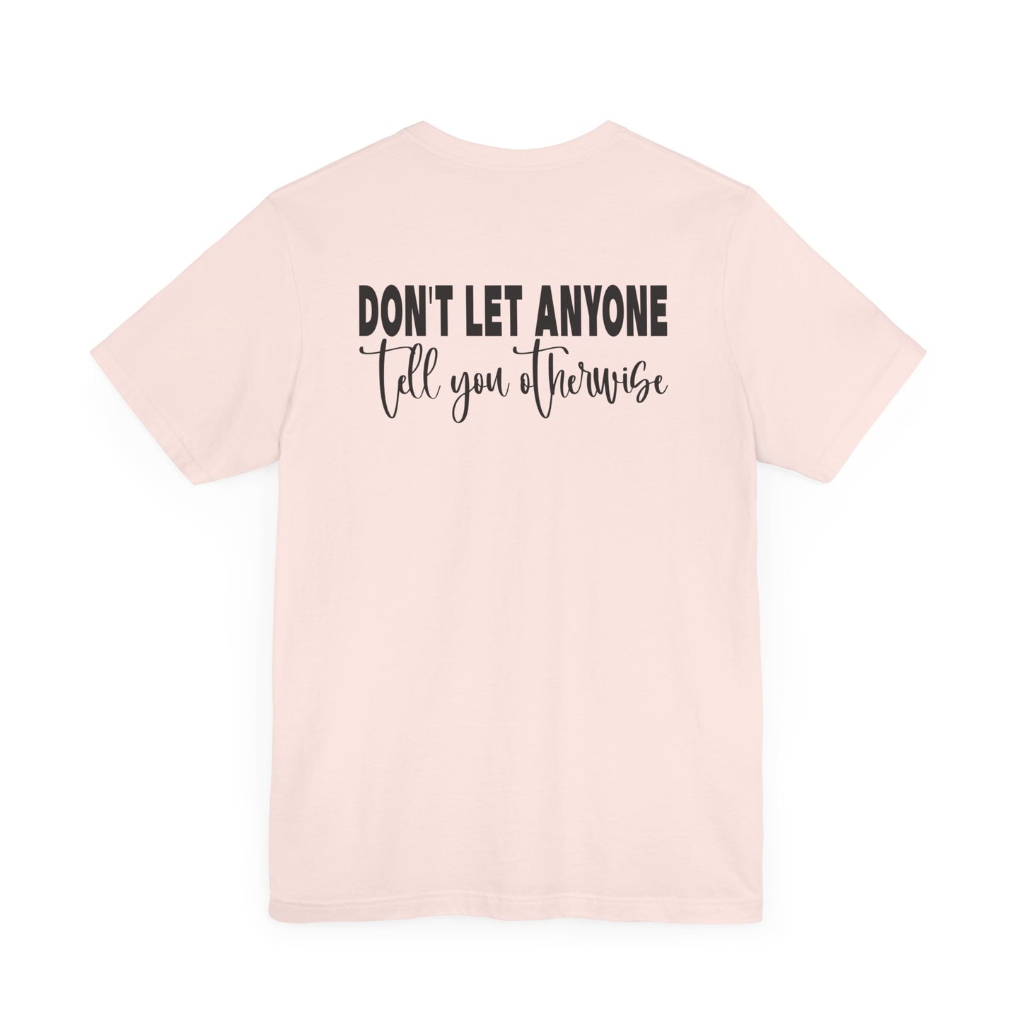 You Are Enough – Soft Pink You Are Enough Shirt for Mental Health Support
