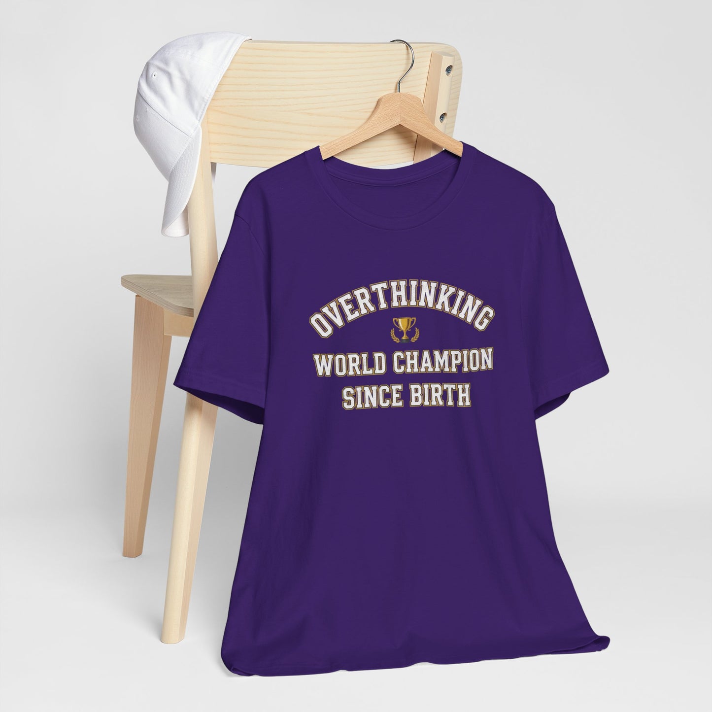 T-Shirt Overthinking World Champion T-Shirt – Funny Varsity Graphic Tee