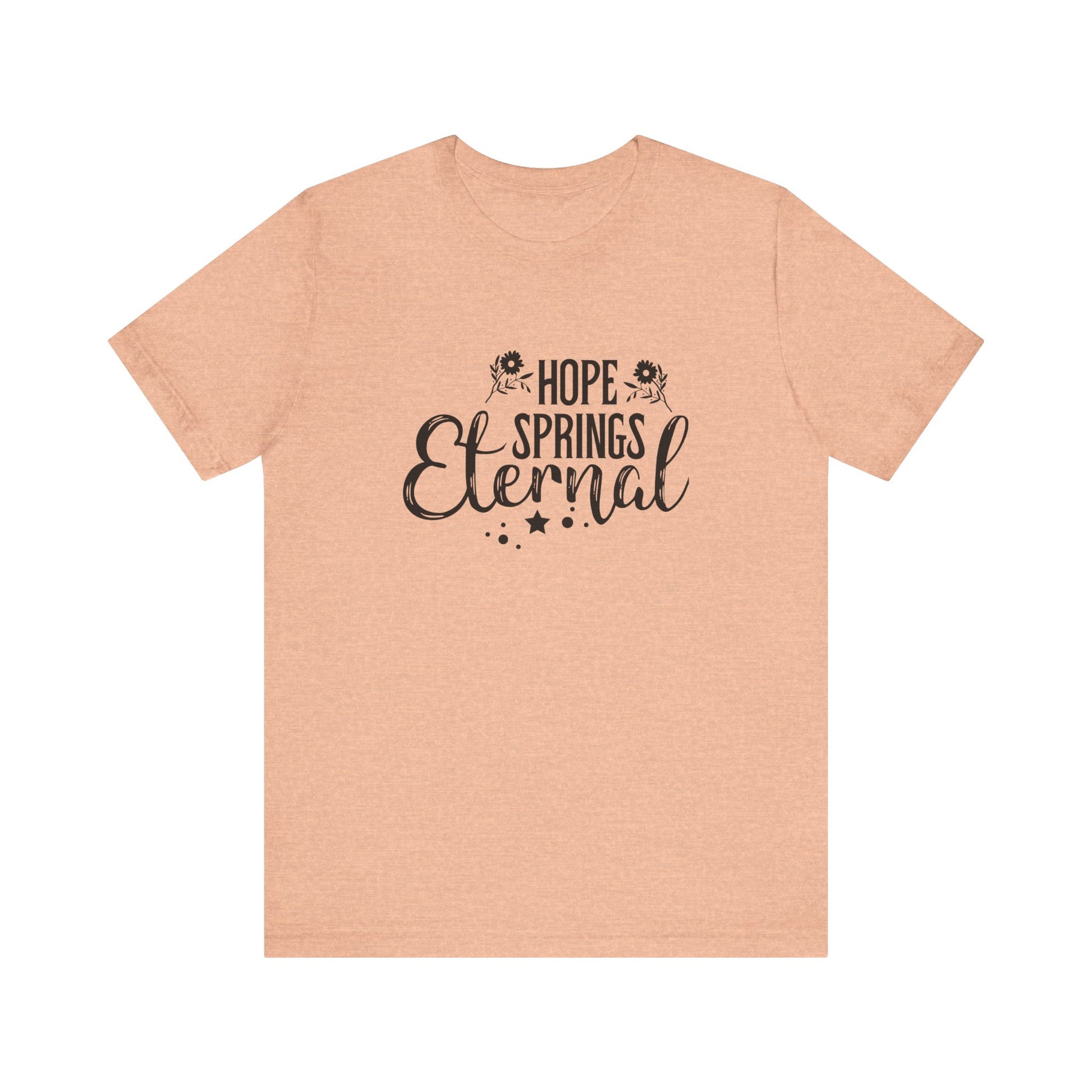 Heather Peach Motivational Shirts – Hope Springs Eternal Women’s Easter Tee