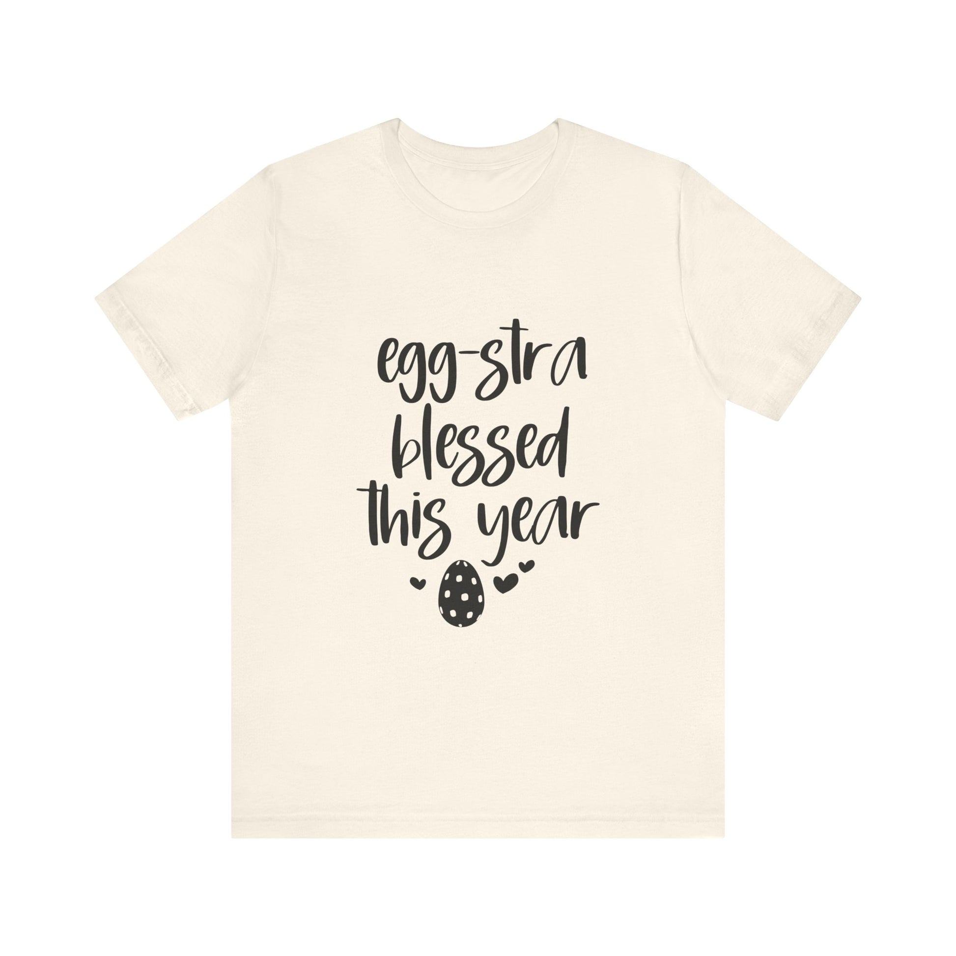 Natural Faith-Based Easter Shirt – Eggstra Blessed This Year Tee