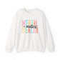Mental Health Matters – Mental Health Sweatshirts for Women