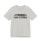 Empowering Tee – Stronger Than Yesterday Graphic T-Shirt