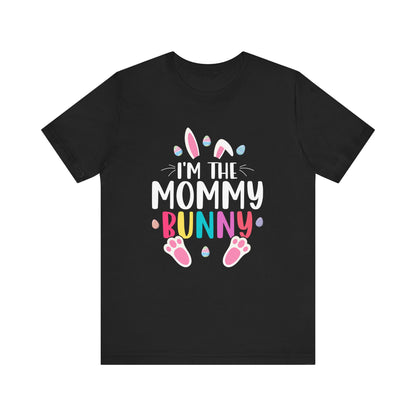 T-Shirt Mom Easter Shirt – I'm the Mommy Bunny Tee for Women