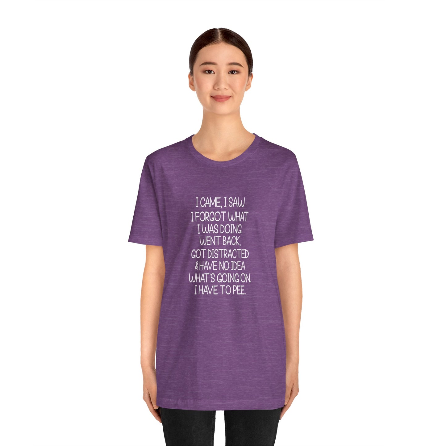 T-Shirt I Came I Saw I Forgot ADHD T-Shirt – Funny Distracted Shirt
