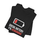 T-Shirt SOCIAL BATTERY: 1% Remaining T-Shirt – Funny Introvert Graphic Tee