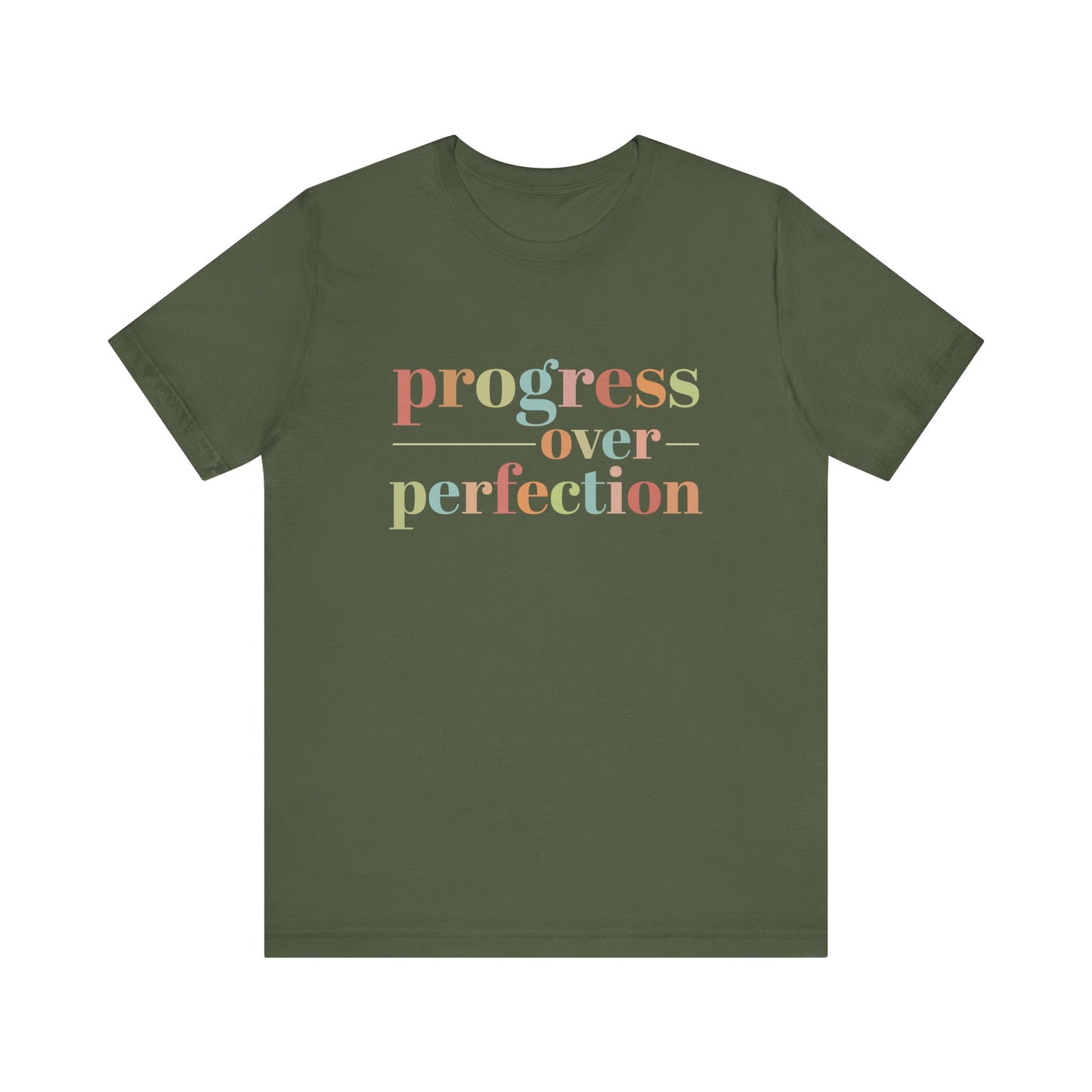 Military Green Progress Over Perfection Shirt – Growth Mindset Shirt