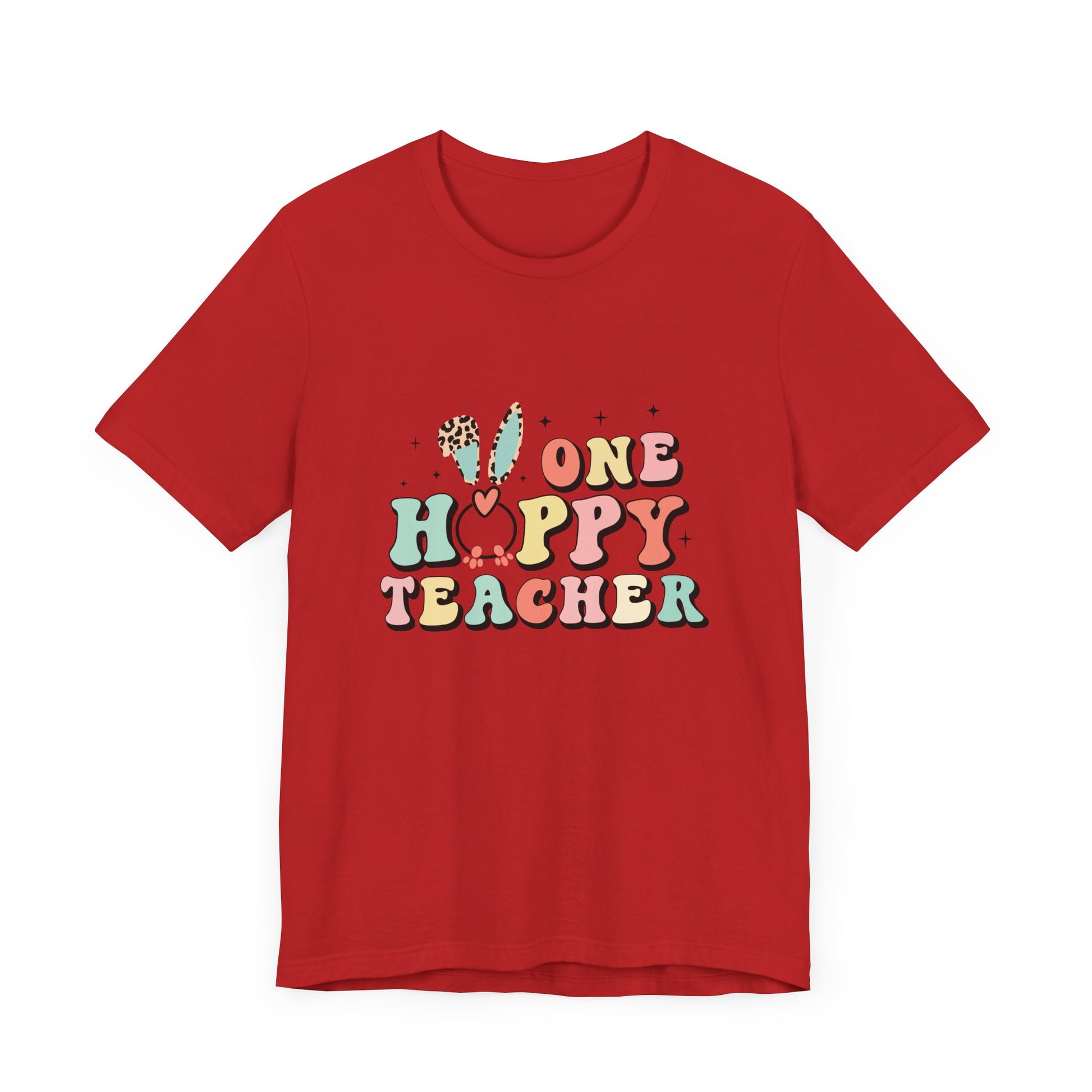 Teacher Easter Shirt – One Hoppy Teacher Bunny Tee