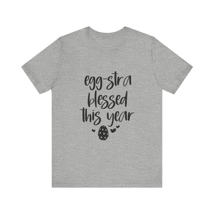 Athletic Heather Faith-Based Easter Shirt – Eggstra Blessed This Year Tee