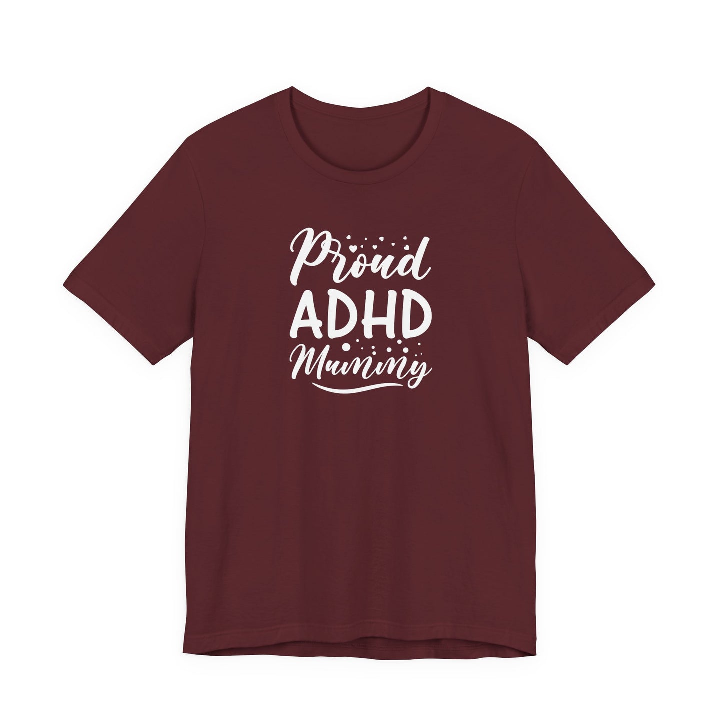 T-Shirt Proud ADHD Mammy – Supportive ADHD T-Shirt for Moms