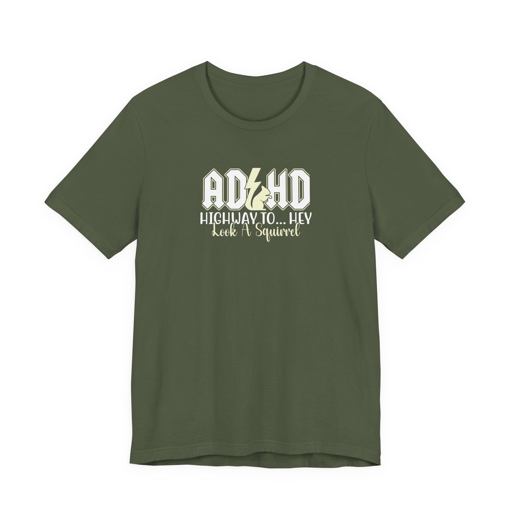 T-Shirt HIGHWAY TO... HEY Look A Squirrel ADHD T Shirt – Funny ADHD Tshirt