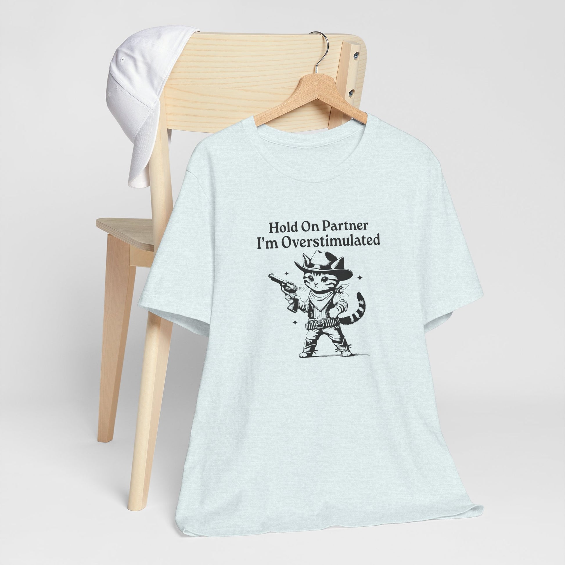 T-Shirt Hold On Partner I’m Overstimulated ADHD T-Shirt – Funny Cat Shirt