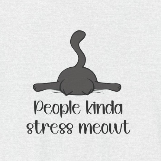 T-Shirt People Kinda Stress Meowt Shirt – Funny Cat Pun Graphic Tee