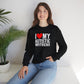 Sweatshirt I Love My Autistic Boyfriend Autism Sweatshirt for Women