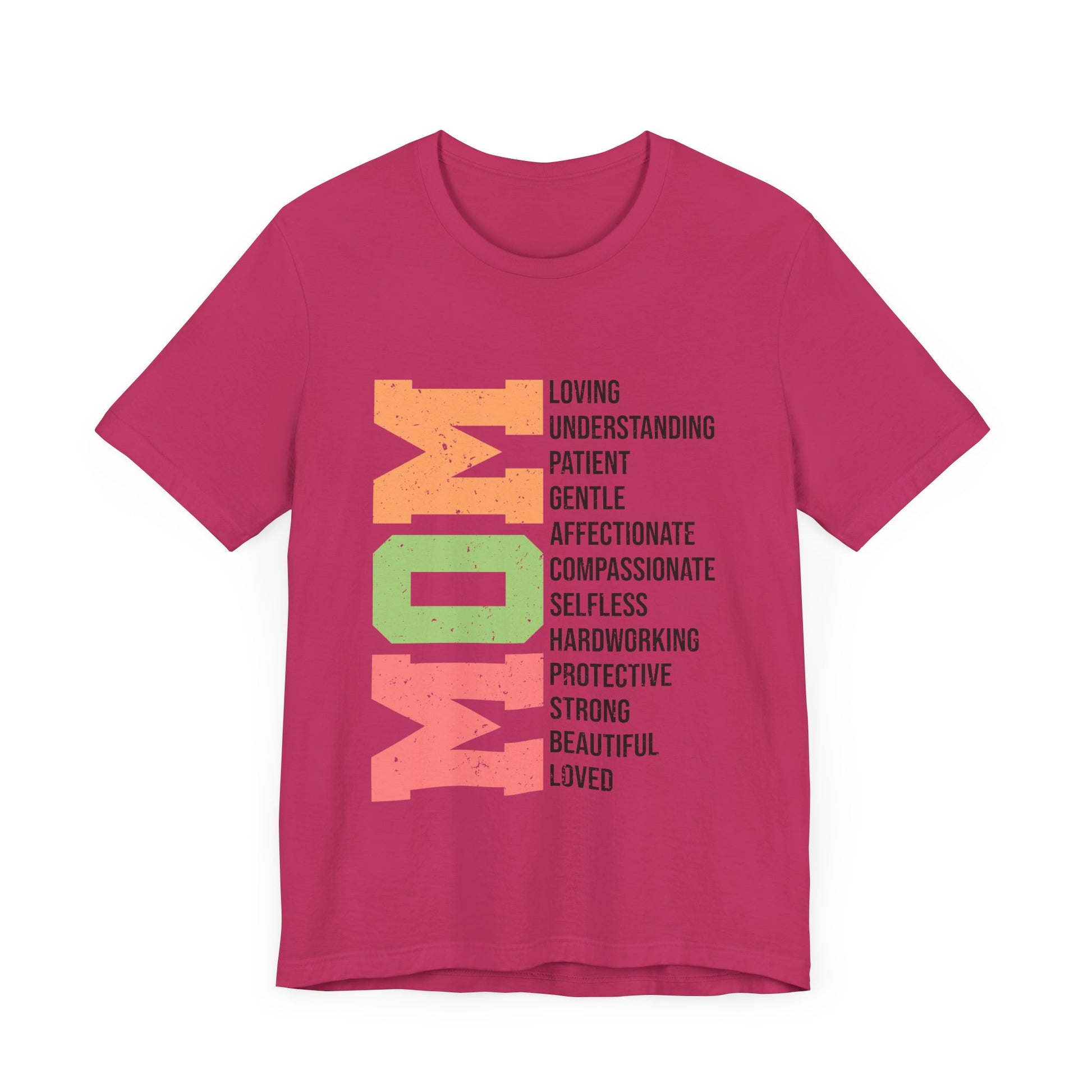 Empowering Mom T-Shirt – Beautiful, Strong, Loved MOM