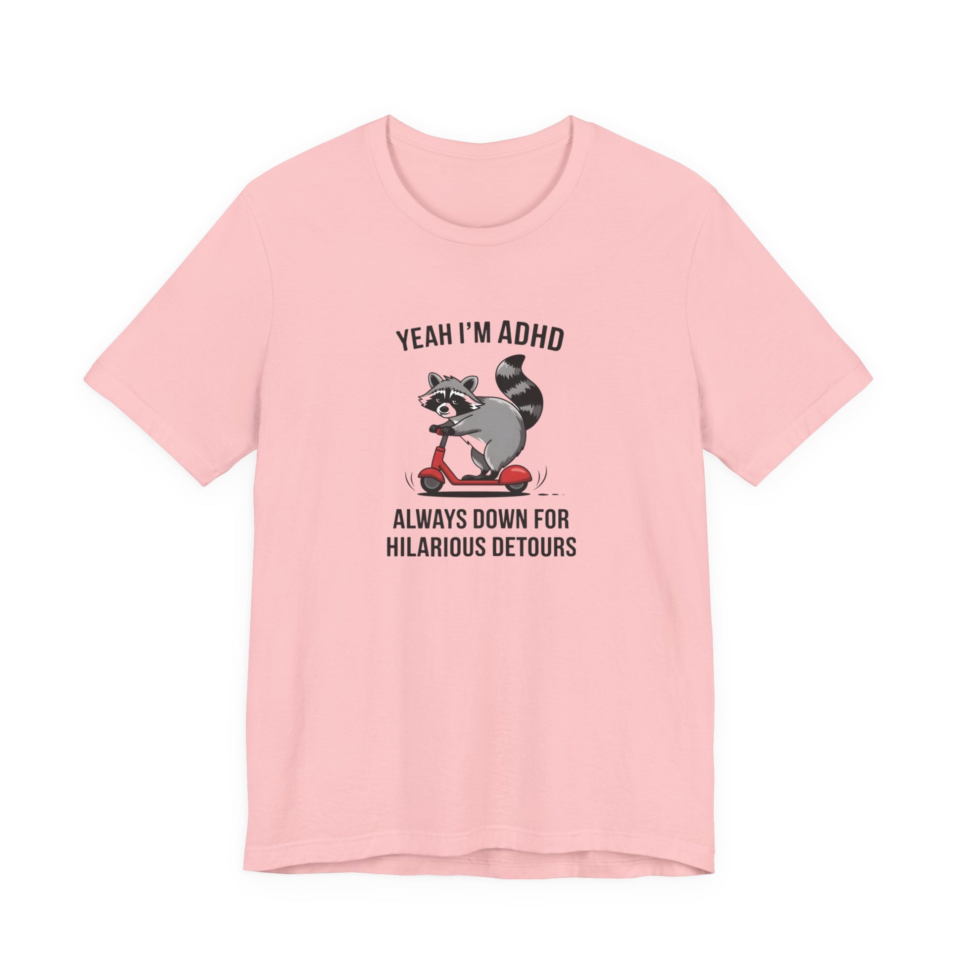 T-Shirt YEAH I’M ADHD T-Shirt – Funny ADHD Detour Cartoon Shirt