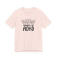 T-Shirt POWERED BY ADHD – Floral ADHD T Shirt for Teens & Adults