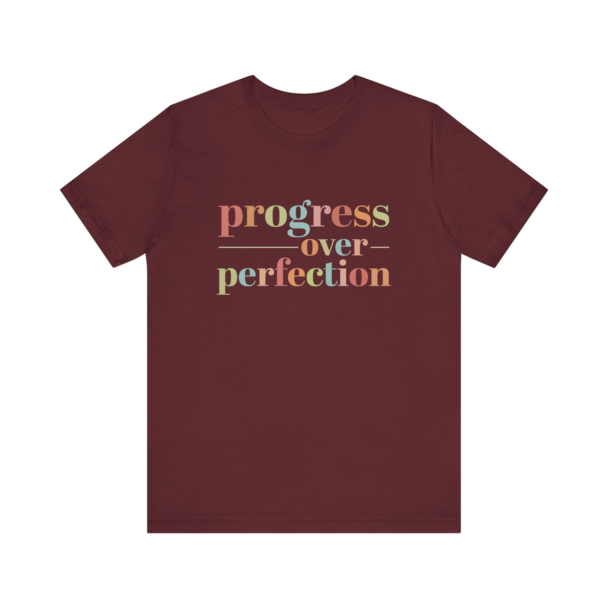 Maroon Progress Over Perfection Shirt – Growth Mindset Shirt