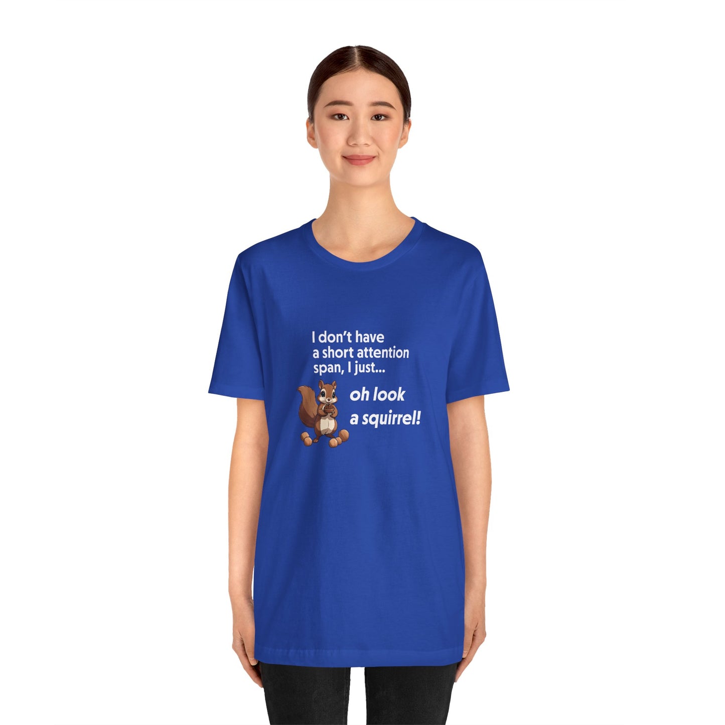 T-Shirt Oh Look a Squirrel ADHD T-Shirt – Funny Neurodivergent Shirt