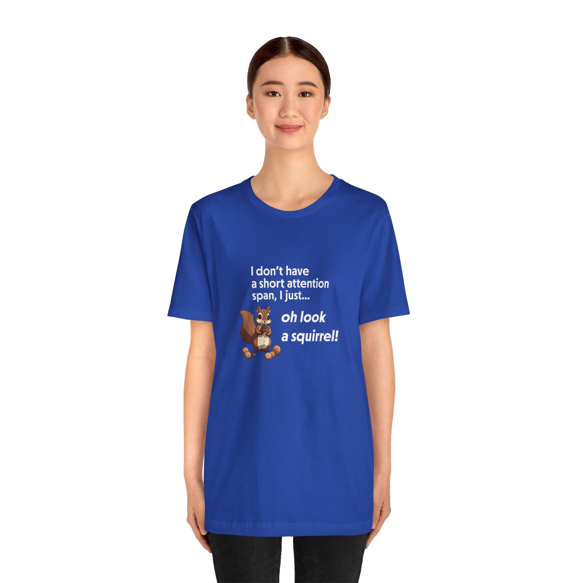 T-Shirt Oh Look a Squirrel ADHD T-Shirt – Funny Neurodivergent Shirt