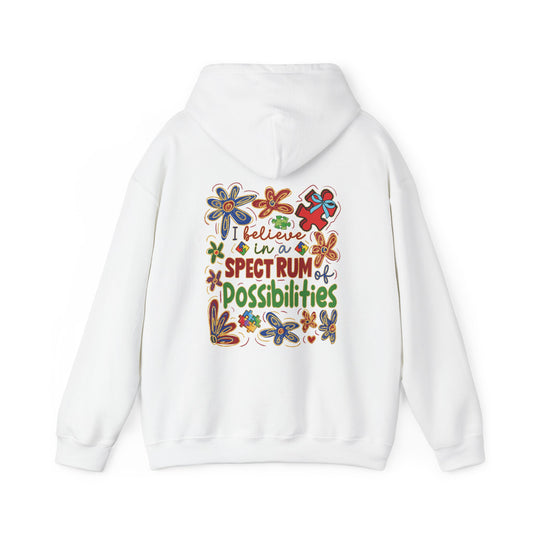 I believe in a SPECTRUM of Possibilities Hoodie – Colorful Back Print