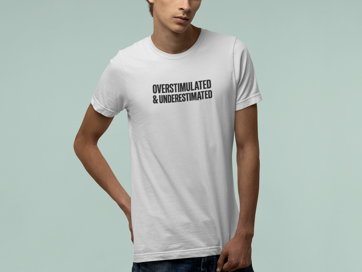 T-Shirt OVERSTIMULATED & UNDERESTIMATED ADHD Minimalist Graphic T-Shirt