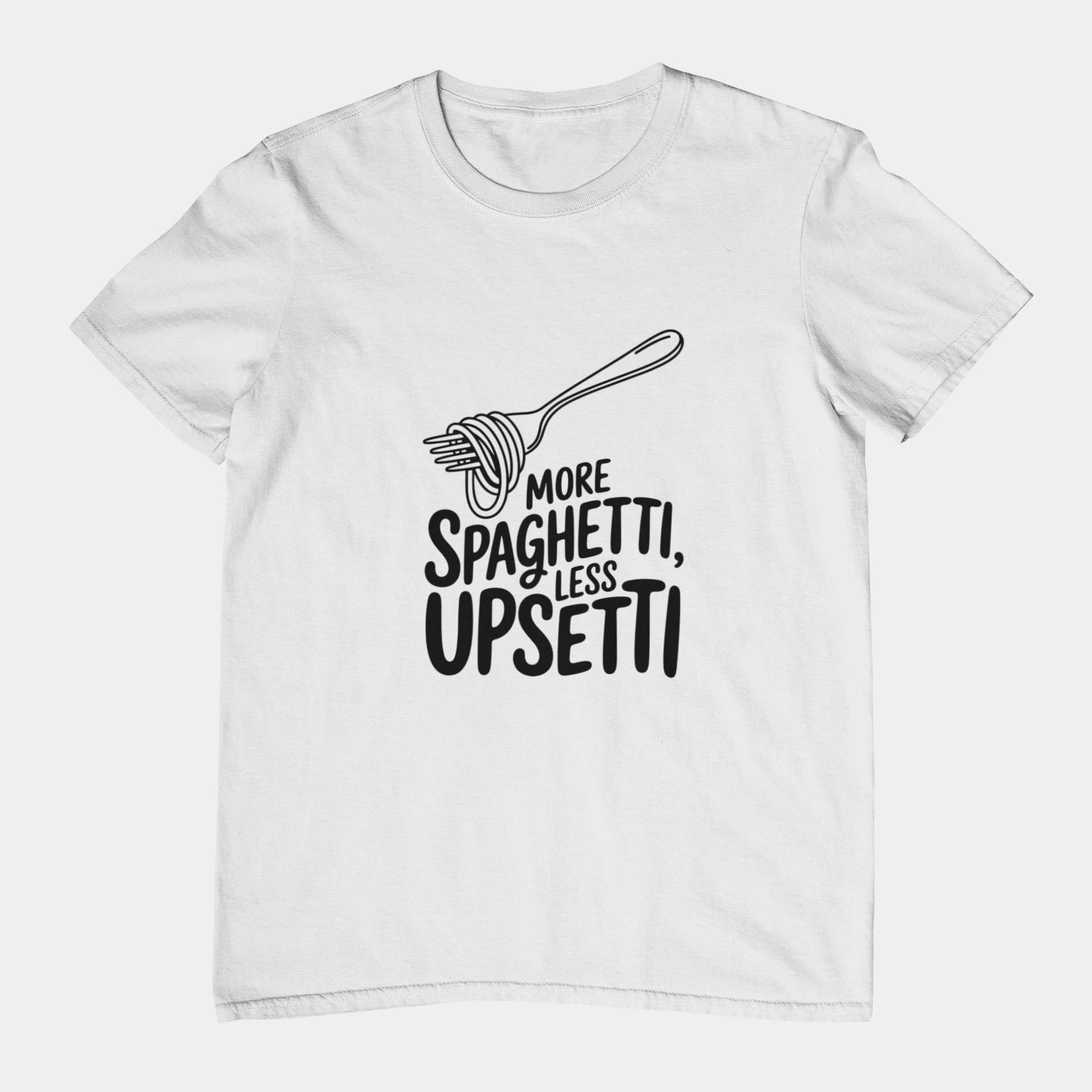 T-Shirt More Spaghetti Less Upsetti T-Shirt – Funny Pasta Pun Foodie Tee