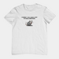 T-Shirt I Cannot Live Laugh Love In These Conditions - Anti Inspirational Shirt Funny