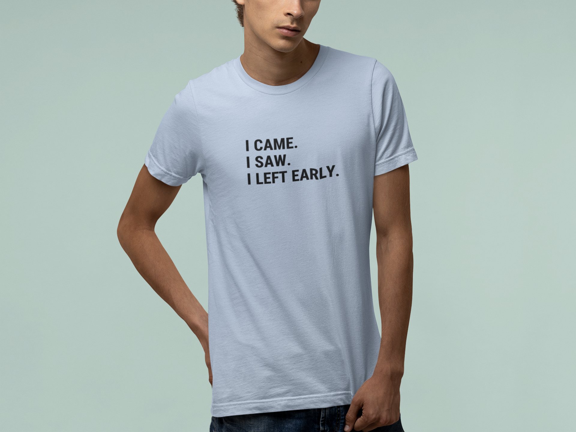 T-Shirt I CAME I SAW I LEFT EARLY Shirt – Funny Introvert Graphic Tee