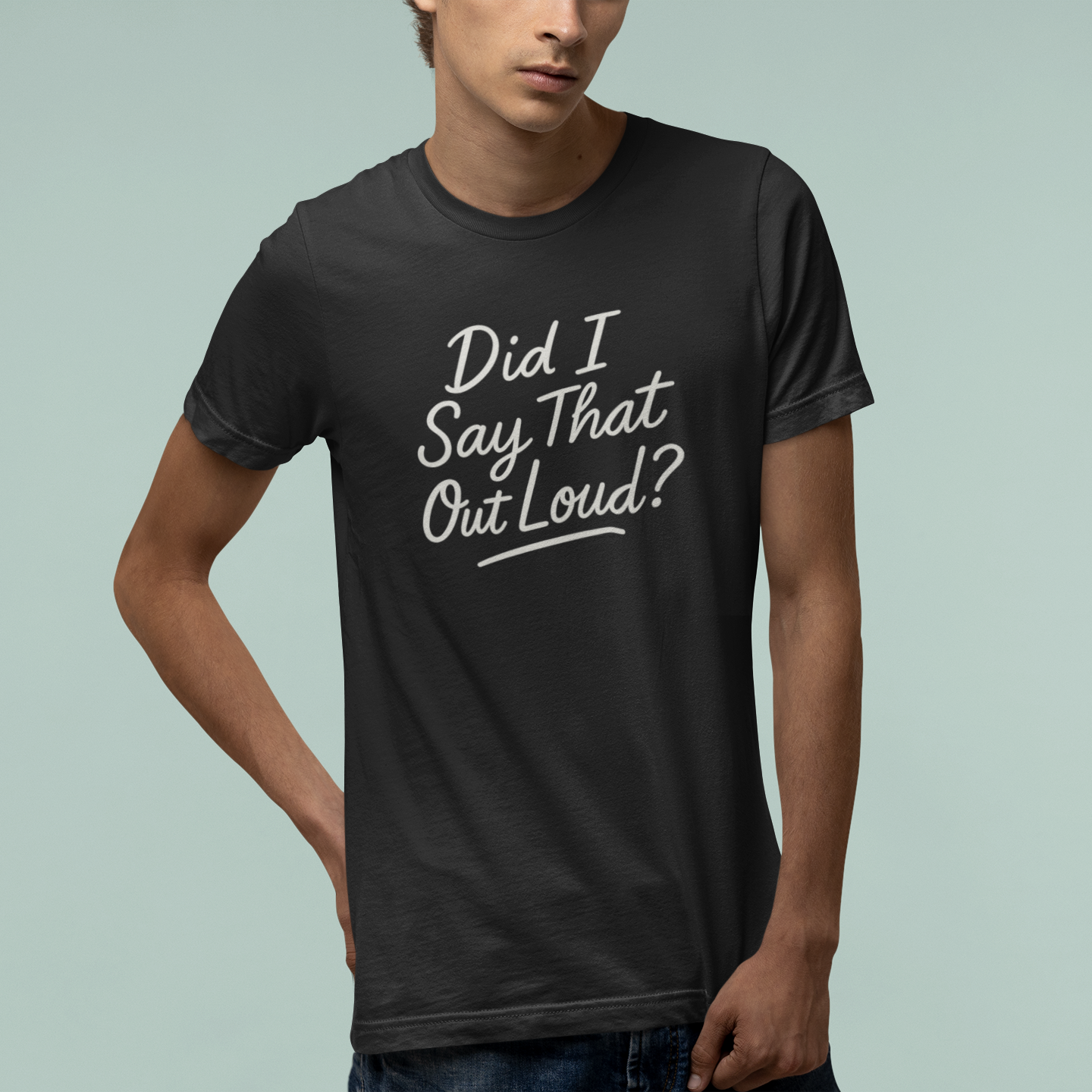 T-Shirt Did I Say That Out Loud Funny ADHD Typographic Graphic T-Shirt