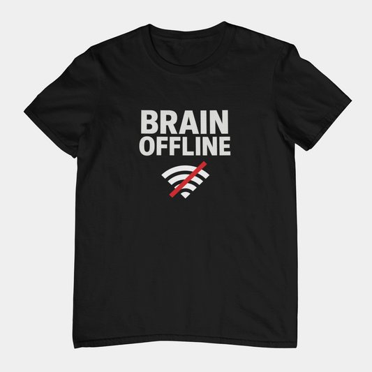 T-Shirt BRAIN OFFLINE T-Shirt – Funny Minimalist Graphic Tee for Adults