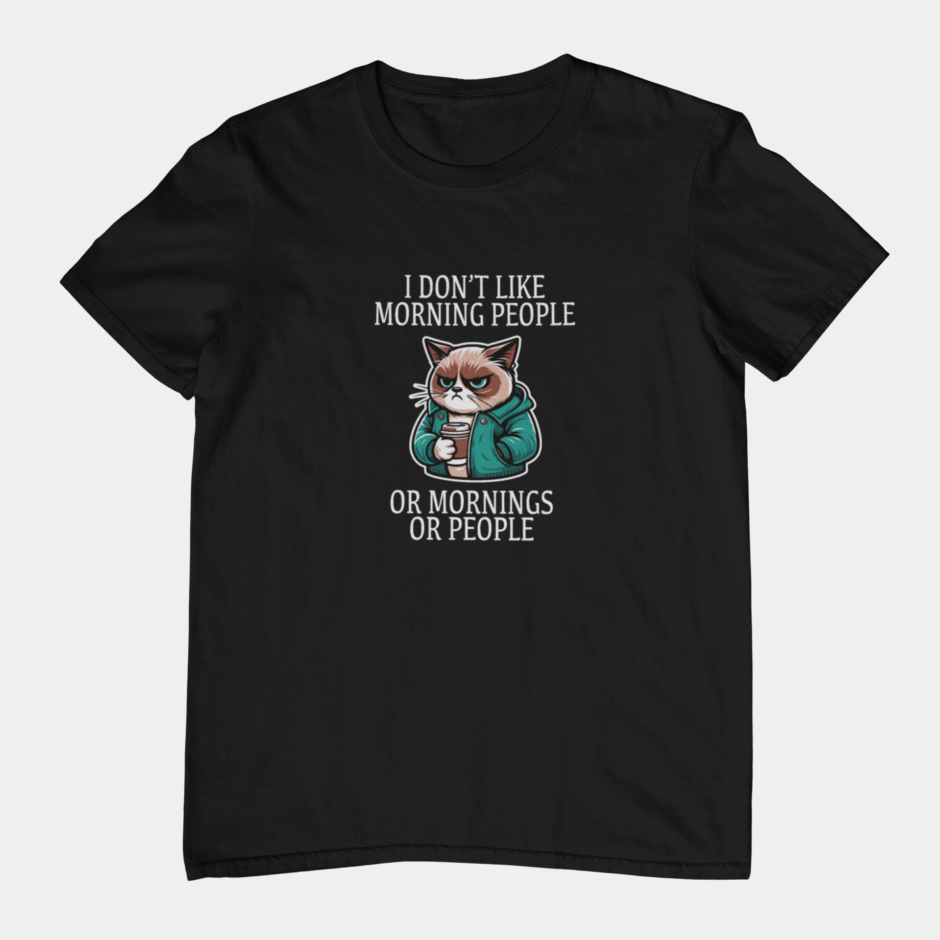 T-Shirt I Don’t Like Morning People Cat Shirt – Funny Coffee Grumpy Tee