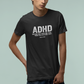 T-Shirt ADHD Because Why Finish One Task Shirt – Funny Distressed Graphic Tee