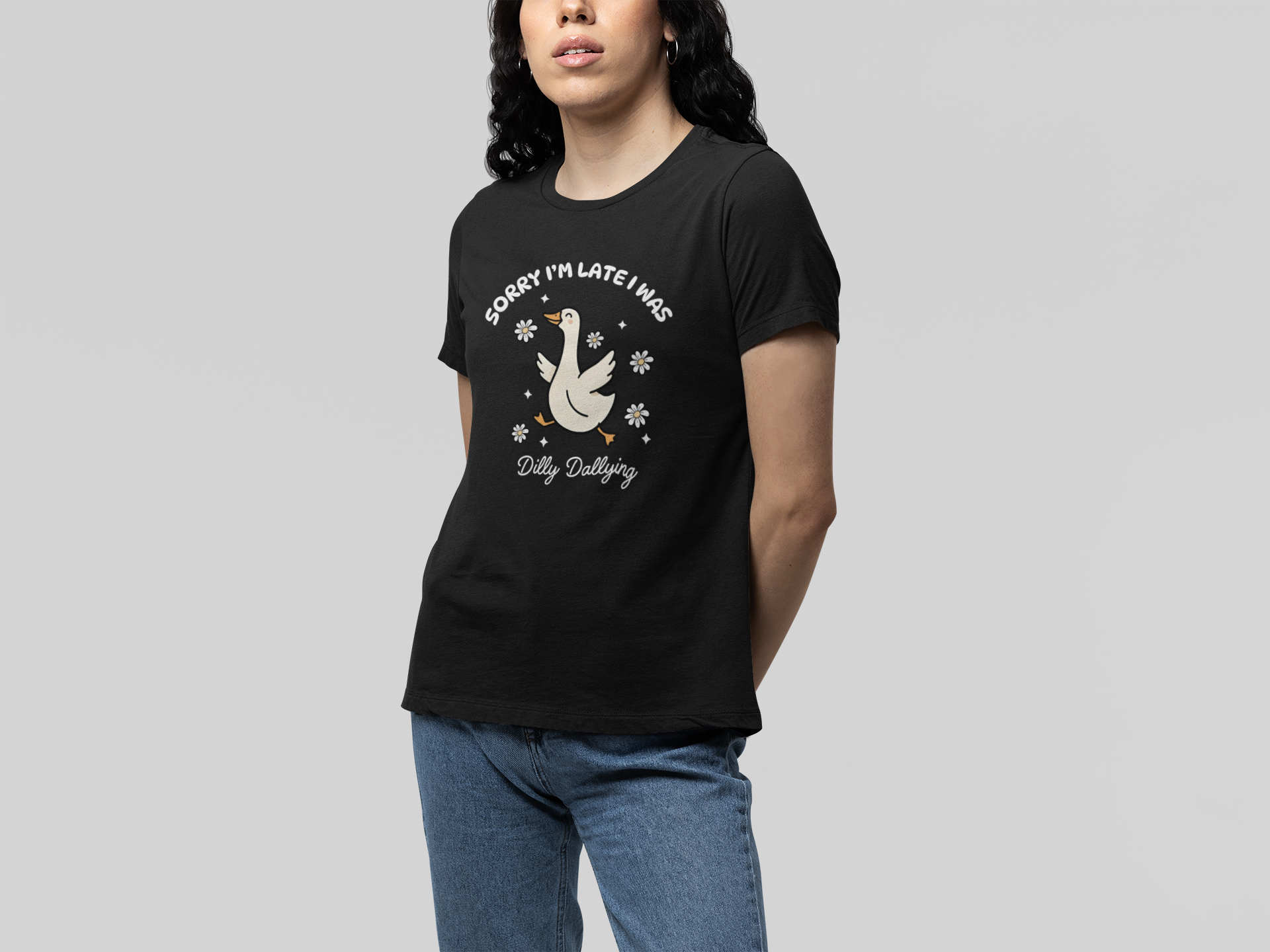 T-Shirt Sorry I'm Late I Was Dilly Dallying - Funny Always Late Shirt