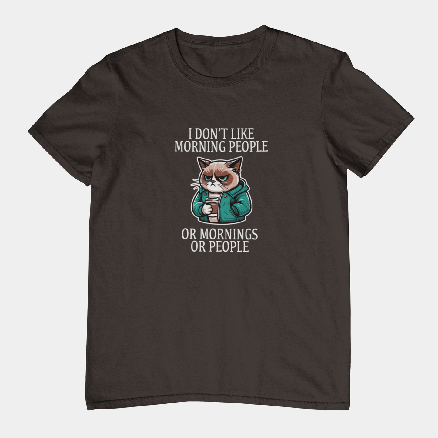 T-Shirt I Don’t Like Morning People Cat Shirt – Funny Coffee Grumpy Tee