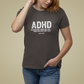 T-Shirt ADHD Because Why Finish One Task Shirt – Funny Distressed Graphic Tee