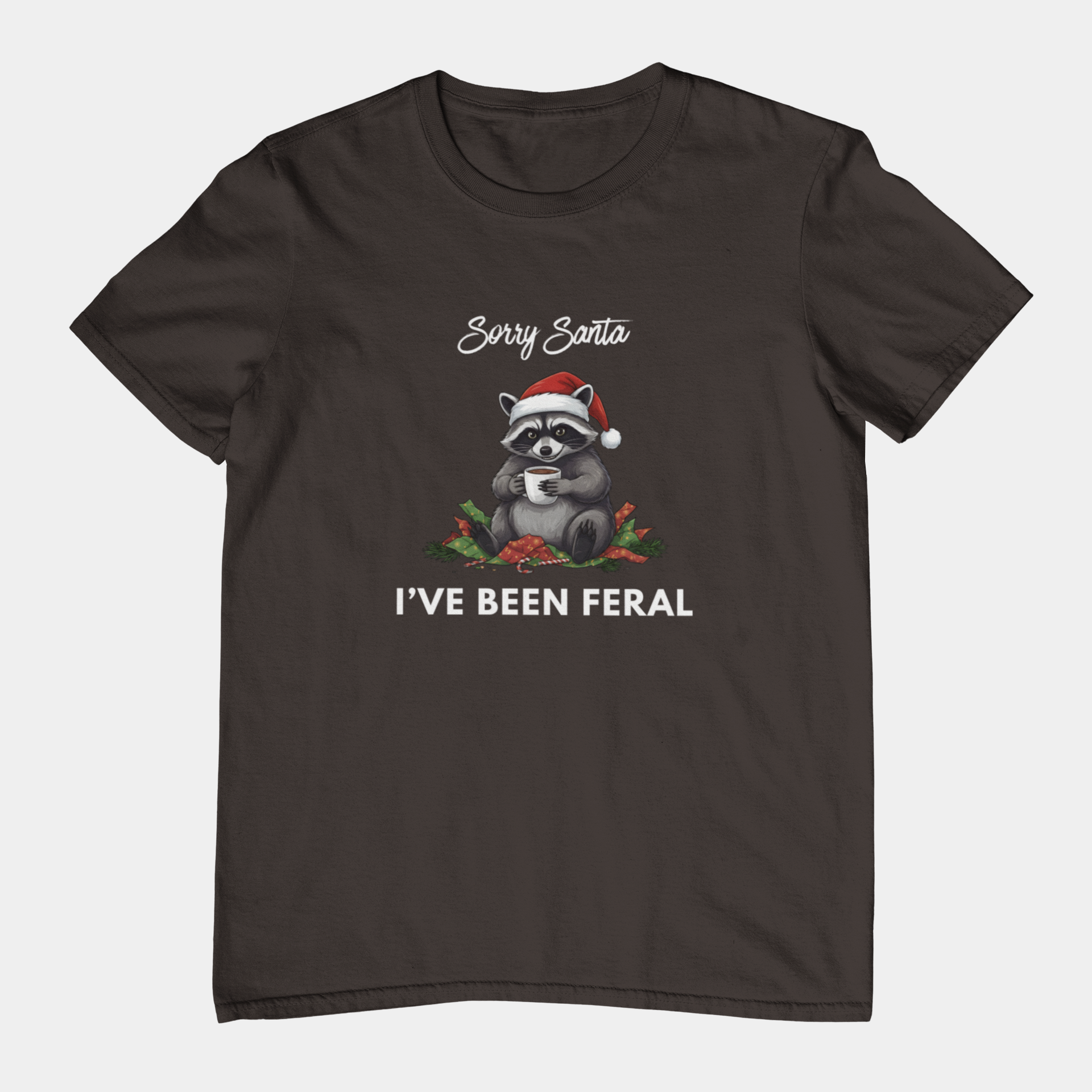 T-Shirt Sorry Santa I've Been Feral - Funny Christmas Shirt Raccoon