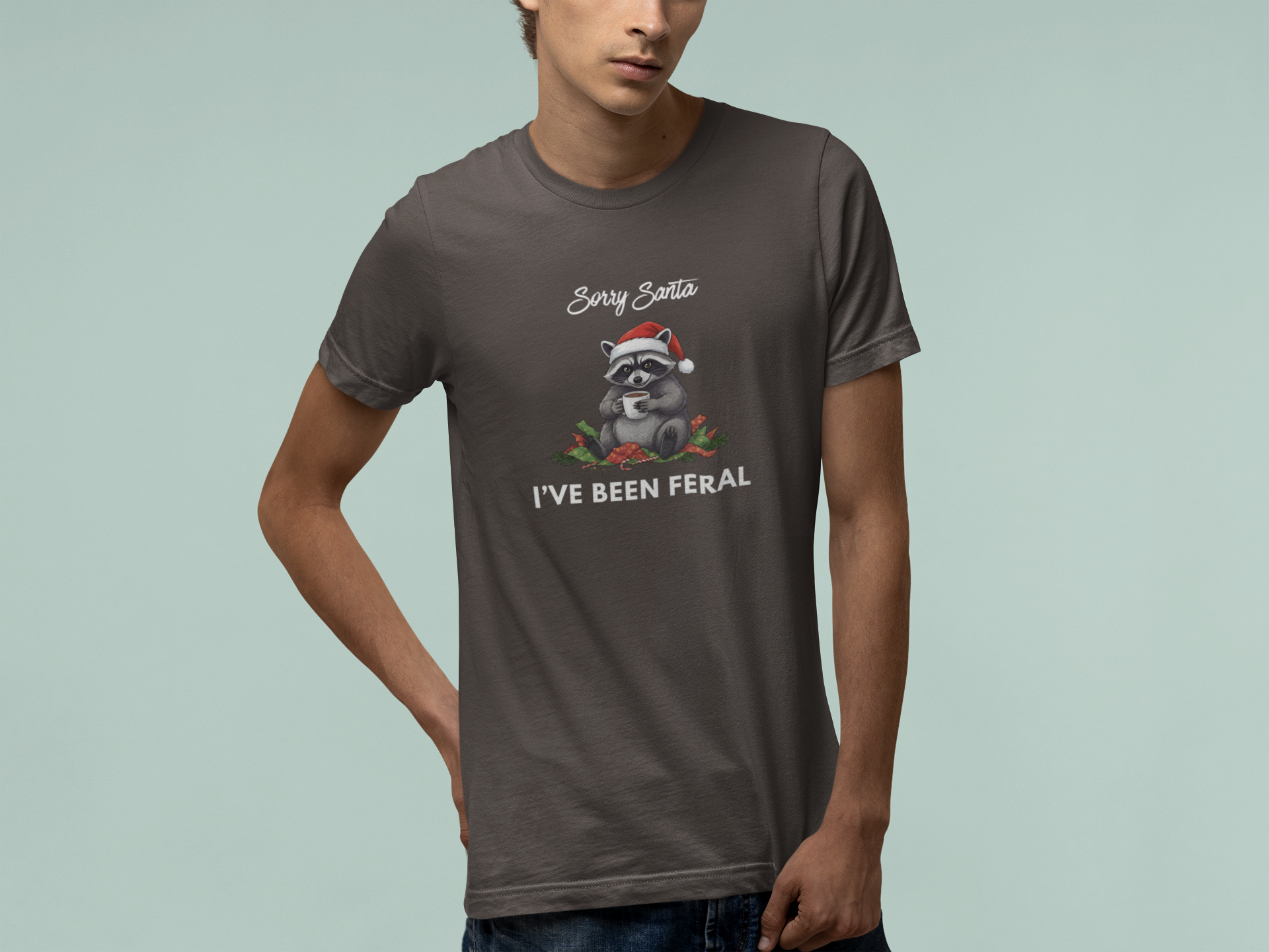 T-Shirt Sorry Santa I've Been Feral - Funny Christmas Shirt Raccoon
