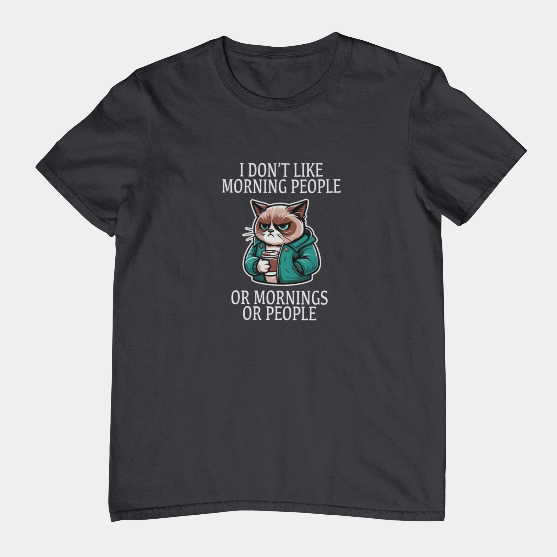 T-Shirt I Don’t Like Morning People Cat Shirt – Funny Coffee Grumpy Tee