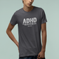 T-Shirt ADHD Because Why Finish One Task Shirt – Funny Distressed Graphic Tee