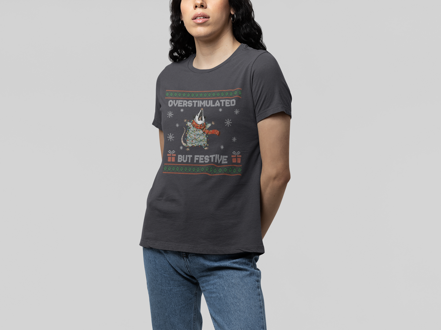 T-Shirt Overstimulated But Festive - Ugly Christmas Sweater Shirt Opossum