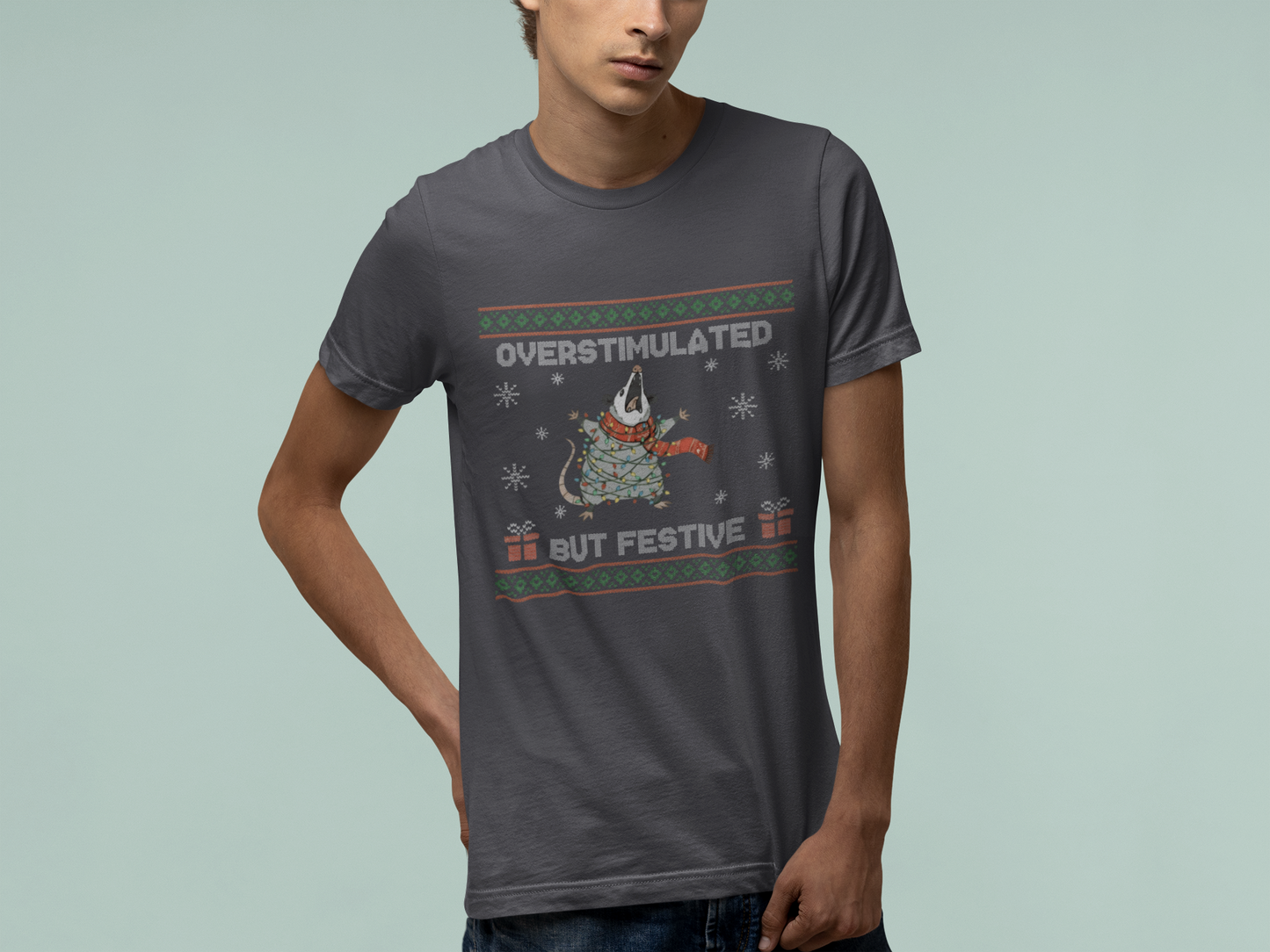 T-Shirt Overstimulated But Festive - Ugly Christmas Sweater Shirt Opossum
