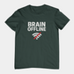 T-Shirt BRAIN OFFLINE T-Shirt – Funny Minimalist Graphic Tee for Adults